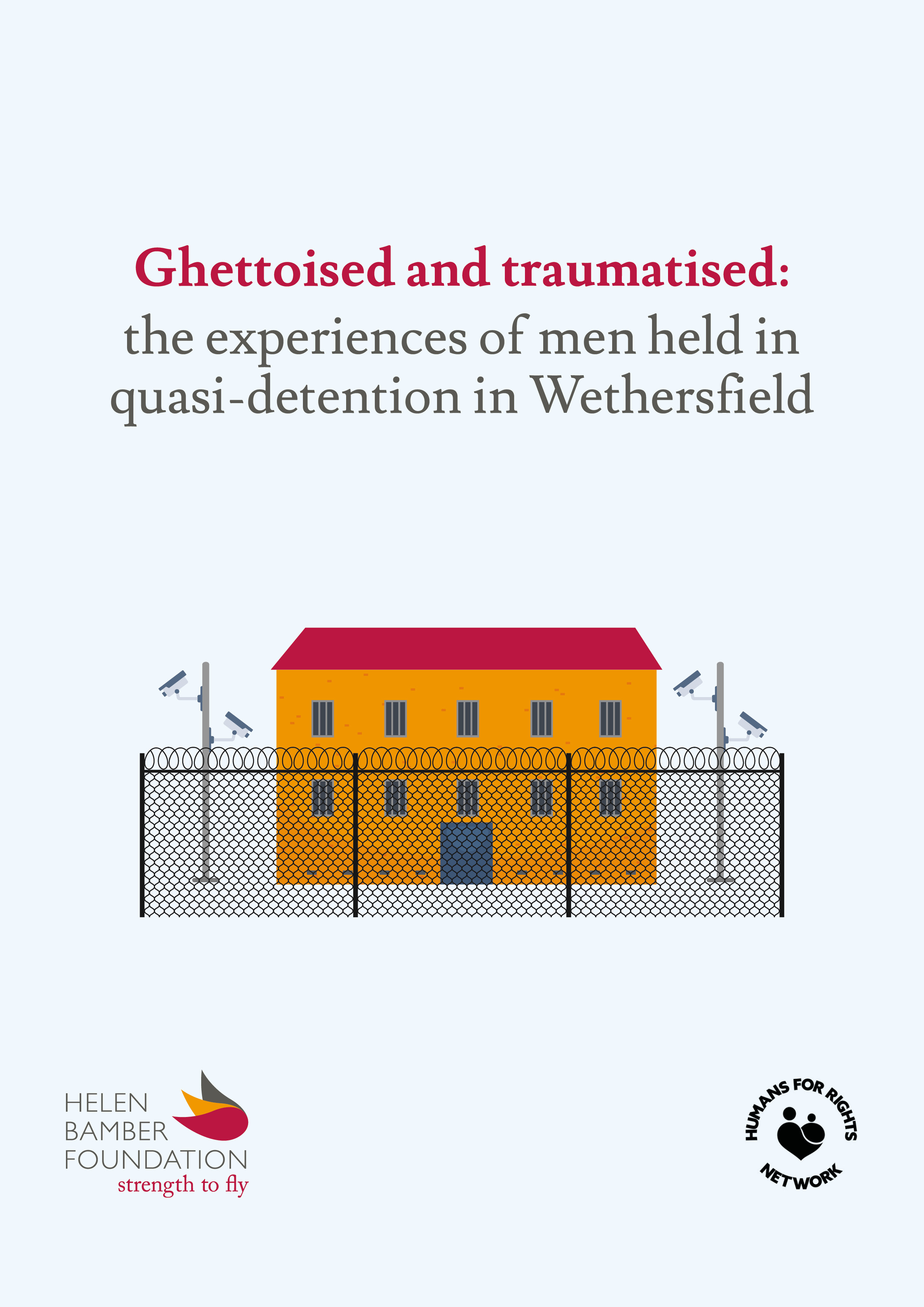 Ghettoised and traumatised: the experiences of men held in quasi-detention in Wethersfield